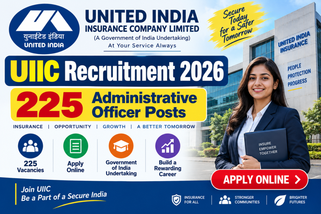 UIIC AO Recruitment 2026: 225 Administrative Officer Vacancies – Apply Online 37a0758d ff09 4562 a91b e4b0080c491f